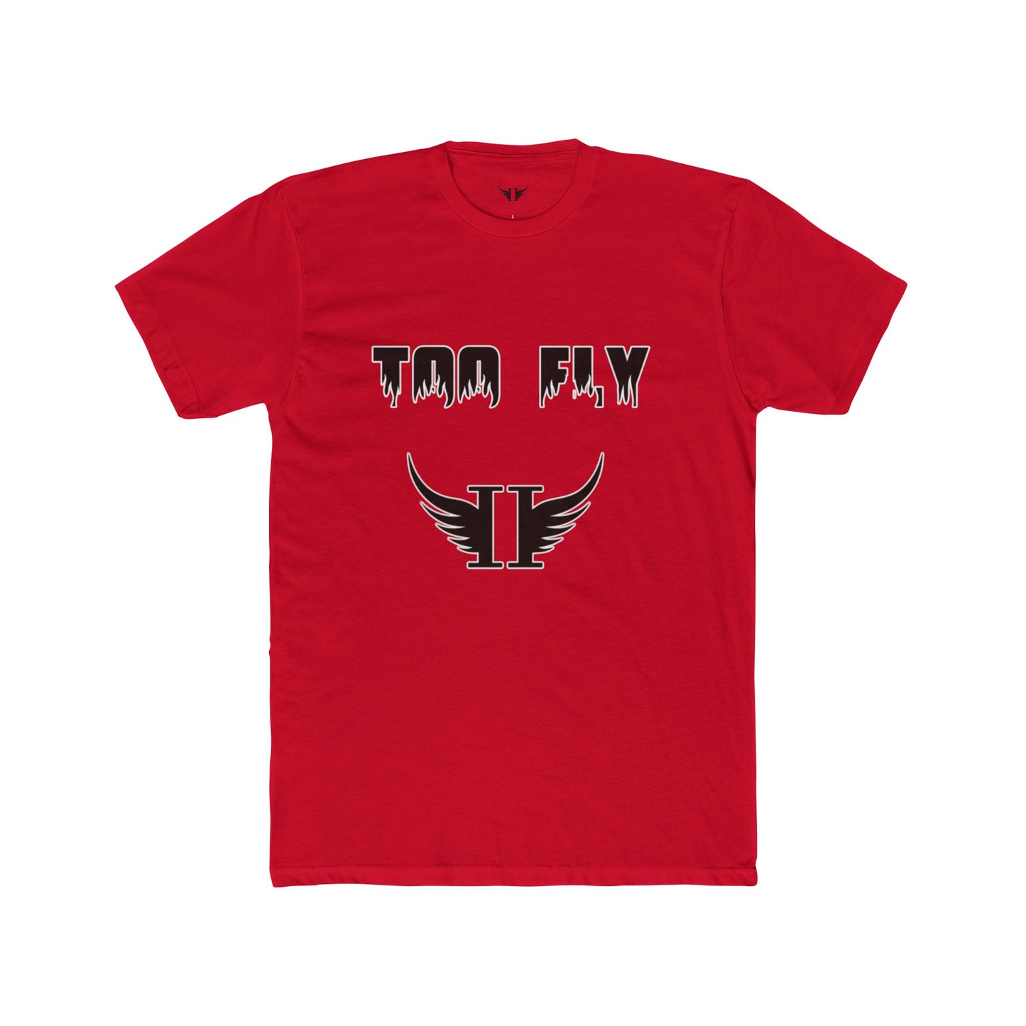 Too Fly Men Tee - Flame Style