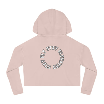 Stay Elevated Crop Hoodie for Women - Stylish & Motivational Sweatshirt